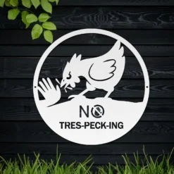 White Powder-coated Steel No Tres-Peck-ing Funny Chicken Coop Wall Hanging