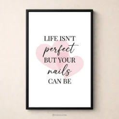 Perfect nail beauty quote manicure station wall art