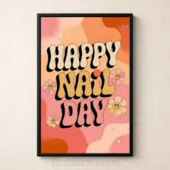 happy nail day pink coral floral wall decor poster