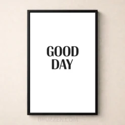 good day simple printable modern room wall decor