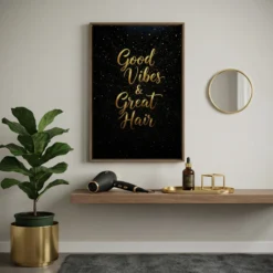 good vibes gold script on black canvas in a small minimalist beauty room