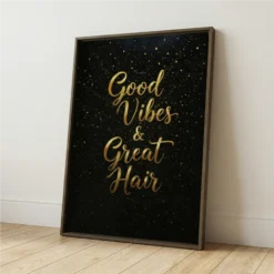 Good Vibes and Great Hair gold typography on a black background framed canvas wall art