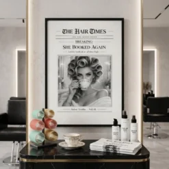 Framed funny newspaper salon client poster hanging on a wall in a chic hair salon waiting area