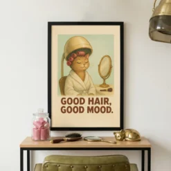 good hair good mood framed cat illustration poster displayed beside vanity mirror in glam beauty room