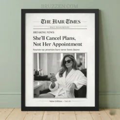 Vintage newspaper poster titled The Hair Times in a wood frame with "Cancel Plans Not Appointment" typography