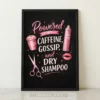 Funny hair salon framed poster with pink typography and icons for coffee, dry shampoo, and scissors on a white background