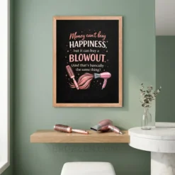 Playful blowout quote wall art displayed above a professional beauty vanity with pink accents and mirrors