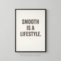 smooth is a lifestyle wax studio printable wall art decor