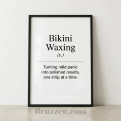 Bikini Waxing definition style wall art print decor